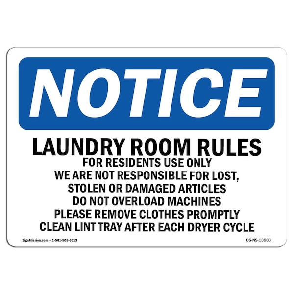 Safety Sign, OSHA Notice, 18" Height, Laundry Room Rules For Residents Use Only Sign, Landscape